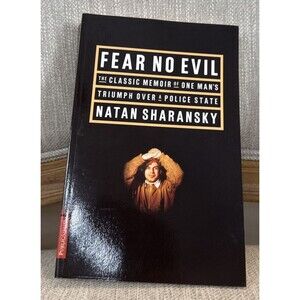 Fear No Evil Paperback Natan Sharansky first public affairs edition 1998
